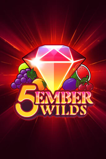 5 Ember Wilds в демо-режиме играть бесплатно | Азино777