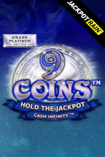 9 Coins Grand Platinum Edition JackpotRain в демо-режиме играть бесплатно | Азино777