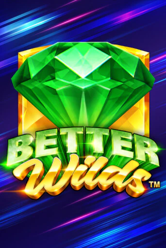 Better Wilds в демо-режиме играть бесплатно | Азино777