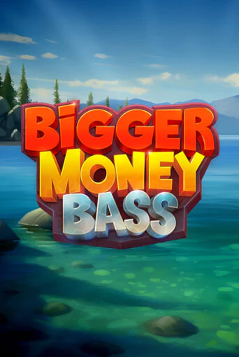 Bigger Money Bass в демо-режиме играть бесплатно | Азино777