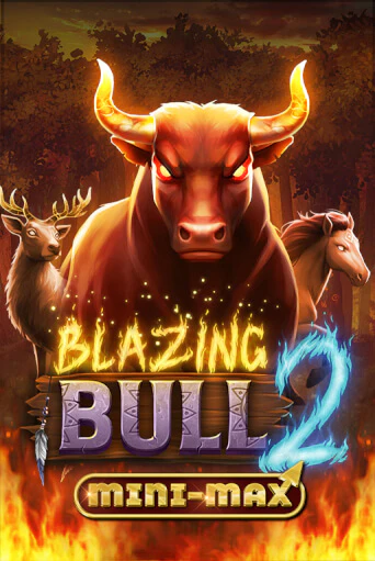 Blazing Bull 2 Mini Max в демо-режиме играть бесплатно | Азино777
