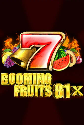 Booming Fruits 81x в демо-режиме играть бесплатно | Азино777