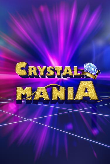 Crystal Mania в демо-режиме играть бесплатно | Азино777