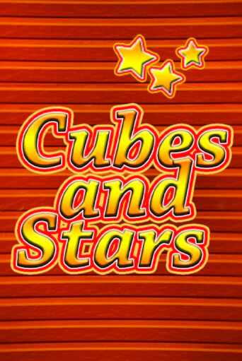 Cubes and Stars в демо-режиме играть бесплатно | Азино777