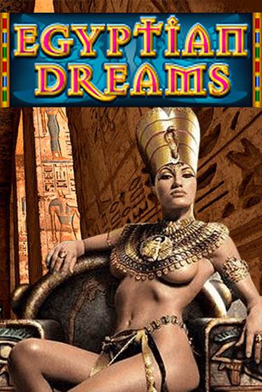 Egyptian Dreams в демо-режиме играть бесплатно | Азино777