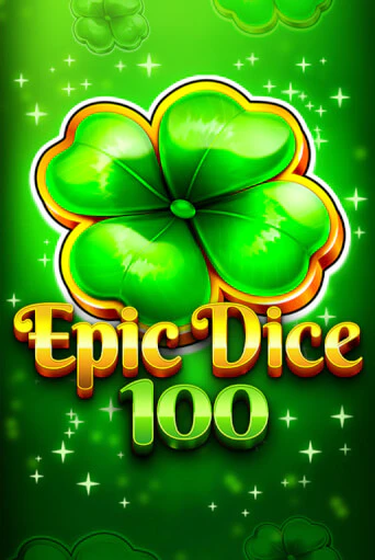 Epic Dice 100 в демо-режиме играть бесплатно | Азино777