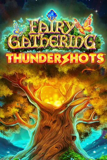 Fairy Gathering: Thundershots в демо-режиме играть бесплатно | Азино777