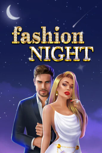 Fashion Night в демо-режиме играть бесплатно | Азино777