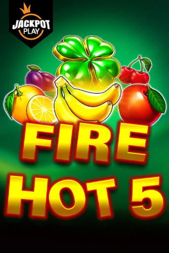 Fire Hot 5 Jackpot Play в демо-режиме играть бесплатно | Азино777
