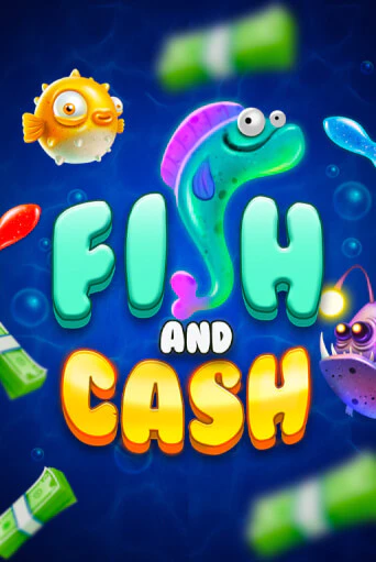 Fish and Cash в демо-режиме играть бесплатно | Азино777