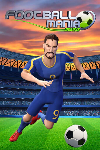 Football Mania Deluxe в демо-режиме играть бесплатно | Азино777