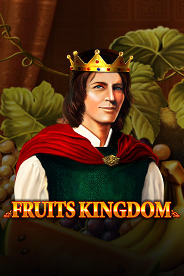 Fruits Kingdom в демо-режиме играть бесплатно | Азино777