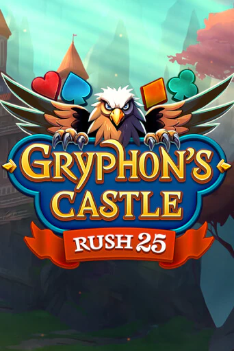 Rush 25 Gryphon's Castle в демо-режиме играть бесплатно | Азино777