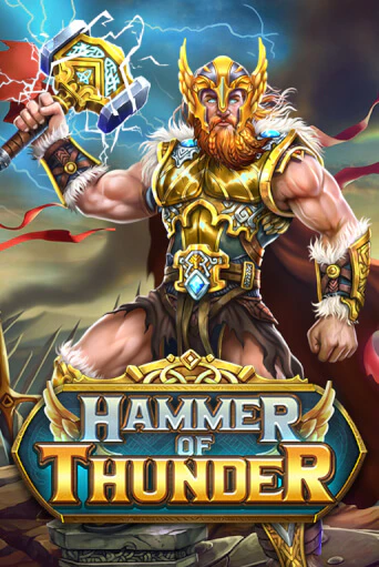 Hammer of Thunder в демо-режиме играть бесплатно | Азино777