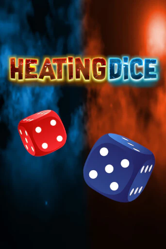 Heating Dice в демо-режиме играть бесплатно | Азино777