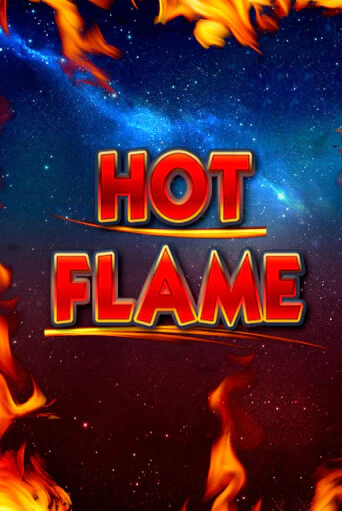 Hot Flame в демо-режиме играть бесплатно | Азино777