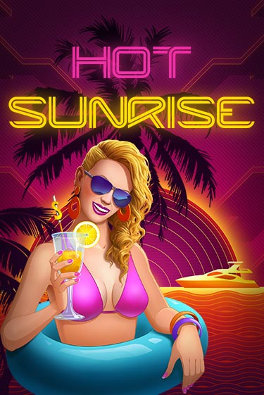 Hot Sunrise™ в демо-режиме играть бесплатно | Азино777
