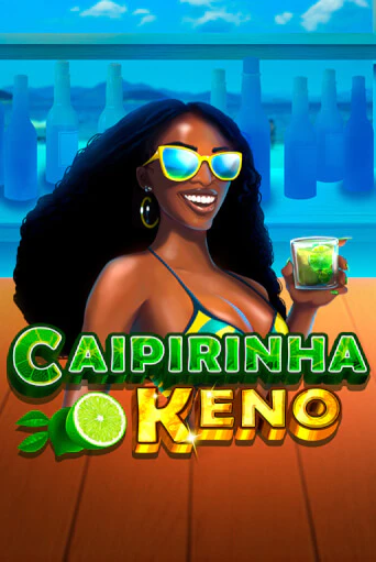 Caipirinha Keno в демо-режиме играть бесплатно | Азино777