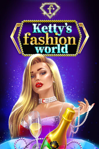 Ketty’s Fashion World в демо-режиме играть бесплатно | Азино777