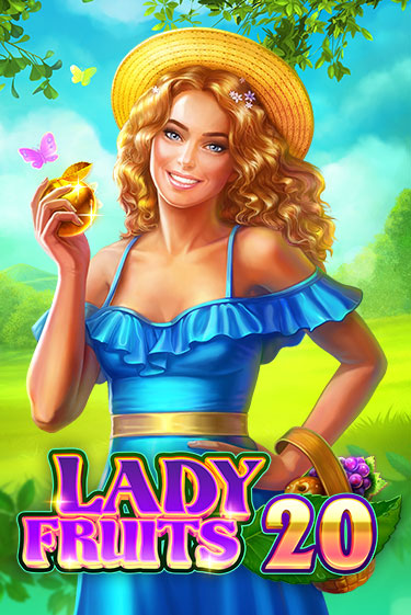 Lady Fruits 20 в демо-режиме играть бесплатно | Азино777