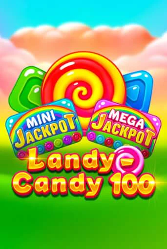 Landy-Candy 100 в демо-режиме играть бесплатно | Азино777