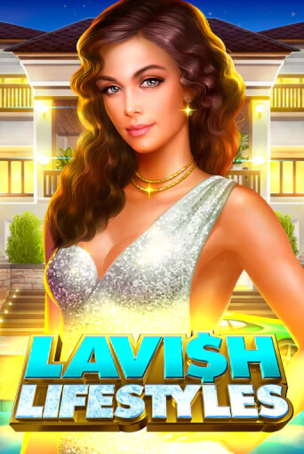 Lavish Lifestyles в демо-режиме играть бесплатно | Азино777