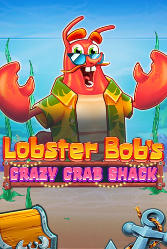 Lobster Bob's Crazy Crab Shack в демо-режиме играть бесплатно | Азино777