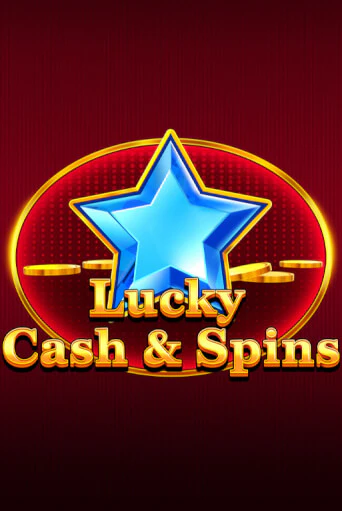 Lucky Cash And Spins в демо-режиме играть бесплатно | Азино777