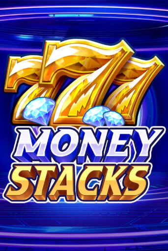 Money Stacks в демо-режиме играть бесплатно | Азино777