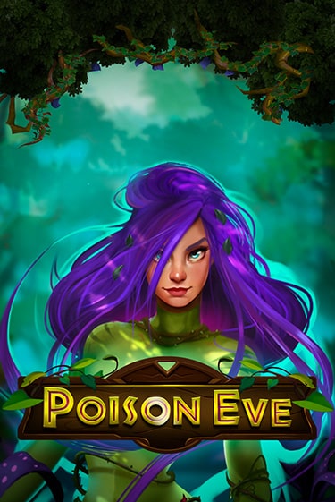 Poison Eve в демо-режиме играть бесплатно | Азино777