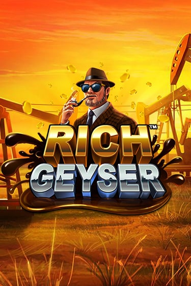 Rich Geyser в демо-режиме играть бесплатно | Азино777