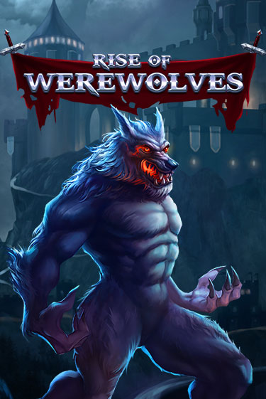 Rise Of Werewolves в демо-режиме играть бесплатно | Азино777