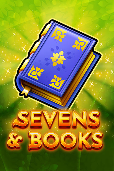 Sevens & Books в демо-режиме играть бесплатно | Азино777