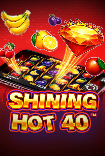 Shining Hot 40 в демо-режиме играть бесплатно | Азино777