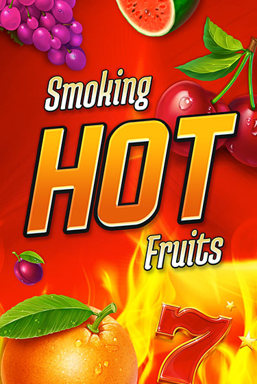 Smoking Hot Fruits в демо-режиме играть бесплатно | Азино777