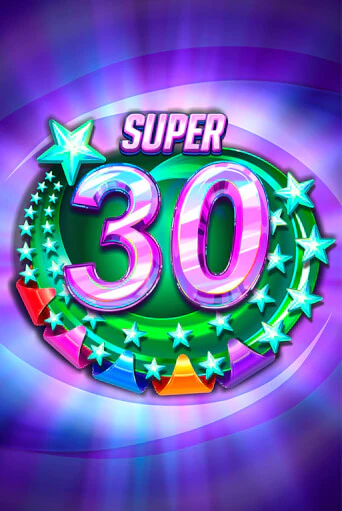 Super 30 Stars  в демо-режиме играть бесплатно | Азино777