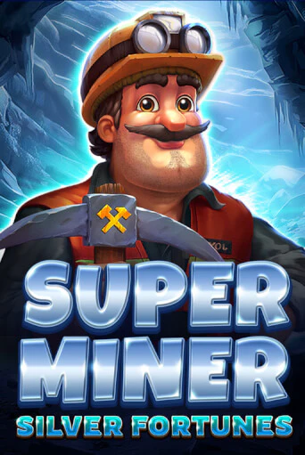 Super Miner - Silver Fortunes в демо-режиме играть бесплатно | Азино777