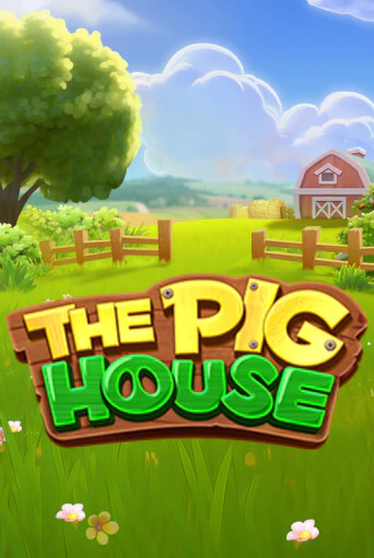 The Pig House в демо-режиме играть бесплатно | Азино777