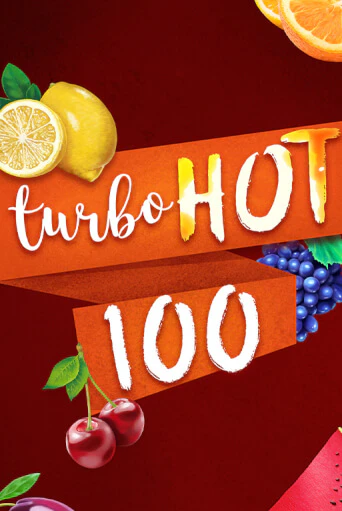 Turbo Hot 100 в демо-режиме играть бесплатно | Азино777