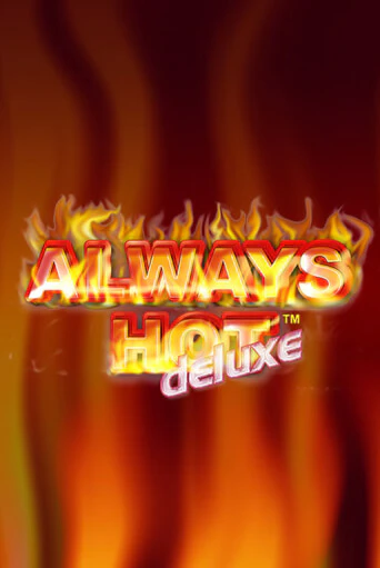 Always Hot Deluxe в демо-режиме играть бесплатно | Азино777