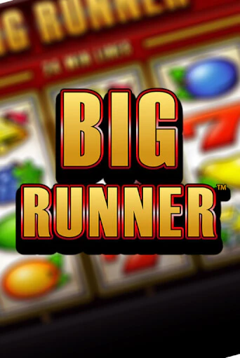 Big Runner в демо-режиме играть бесплатно | Азино777