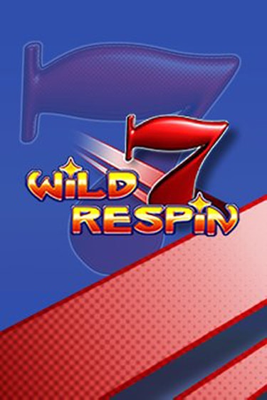 Wild Respin в демо-режиме играть бесплатно | Азино777
